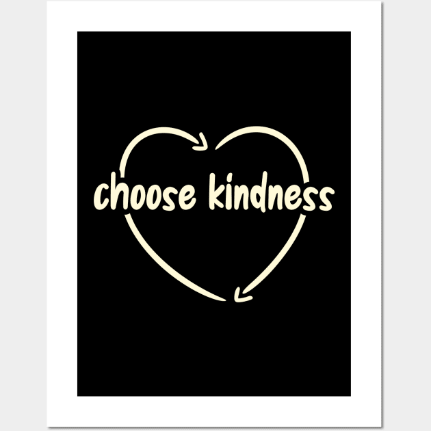 Choose Kindness Heart Anti- Bullying Wall Art by Huhnerdieb Apparel